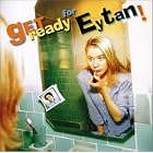 Get Ready for Eytan! by Eytan Mirsky