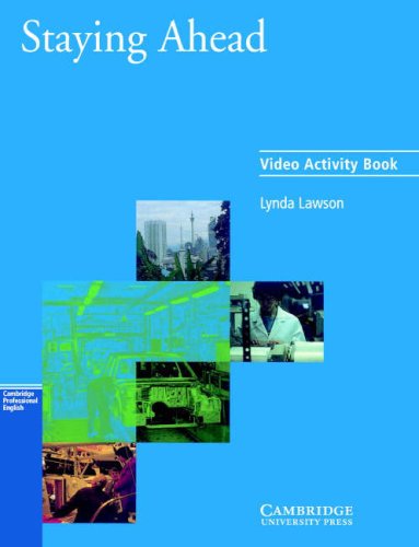Staying Ahead Video activity book (Cambridge Professional English) under Pronunciation & Conversational English in The Books Store