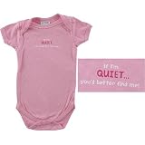 Baby-Says Bodysuit, If I'm QUIET... you'd better find me!