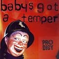 Baby's Got a Temper