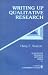 Writing Up Qualitative Research (Qualitative Research Methods)