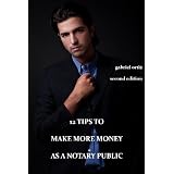 12 Tips to Make More Money as a Notary Public