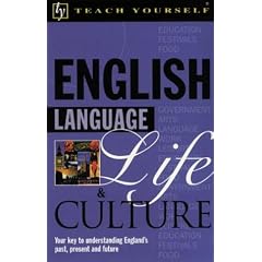 English Language, Life & Culture (Teach Yourself...Language, Life, and Culture)