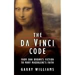 The Da Vinci Code: From Dan Brown's Fiction to Mary Magdalene's Faith book cover