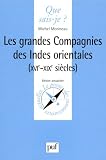 Les Grandes Compagnies des Indes Orientales