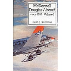 McDonnell Douglas: v.1: Vol 1 (Putnam's US aircraft)