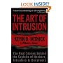 The Art of Intrusion: The Real Stories Behind the Exploits of Hackers, Intruders and Deceivers