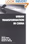 Urban Transformation in China (The Chinese Economy Series)