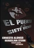 El Puerto De Los Siete Vicios