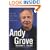 Andy Grove: The Life and Times of an American Business Icon