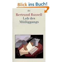 Lob des M��iggangs