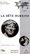 La Bete Humaine  (aka The Human Beast / Judas Was A Woman) (1938) [VHS] [1939]