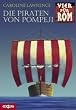 Vier f�r Rom 03. Die Piraten von Pompeji.