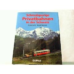 Schmalspurige Privatbahnen in der Schweiz