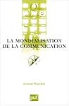 La Mondialisation de la communication