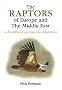 The Raptors of Europe and the Middle East: A Handbook of Field Identification (Poyser)