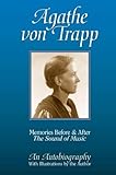 Agathe von Trapp: Memories Before and After The Sound of Music