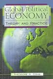 Global Political Economy: Theory and Practice