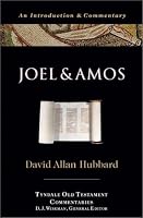 Joel and Amos (Tyndale Old Testament Commentaries)