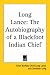 Long Lance: The Autobiography of a Blackfoot Indian Chief