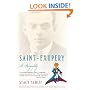 Saint-Exupery: A Biography