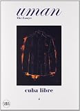 Cuba libre : elegance under the sun