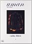 Uman: The Essays 2: Cuba Libre: Elegance Under the Sun