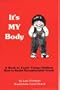 It's My Body (Children's Safety & Abuse Prevention)