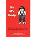 It's My Body (Children's Safety & Abuse Prevention)