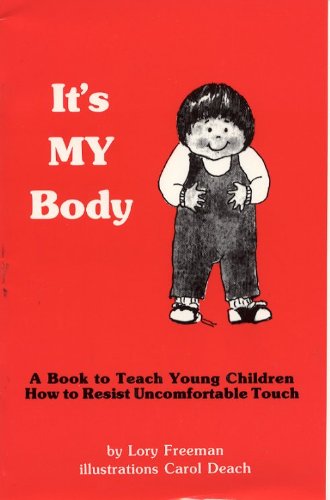 It's My Body (Children's Safety & Abuse Prevention)