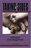 Taking Sides: Clashing Views in Lifespan Development (Taking Sides)