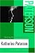 Teaching the Selected Works of Katherine Paterson (Young Adult Novels in the Classroom)