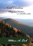 North Carolina: Change and Tradition in a Southern State