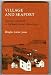 Search : Village and Seaport: Migration and Society in Eighteenth-Century Massachusetts