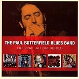 Original Album Series: East West/in My Own Dream/Keep on Moving/the Paul Butterfield Blues Band/the Resurrection of Pigboy Crabshaw