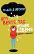 Der beste Tag meines Lebens: Roman