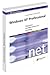Windows XP Professional. Migration, Konfiguration und Scripting.