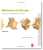 Materials and Design, Second Edition: The Art and Science of Material Selection in Product Design