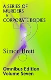 A Series of Murders & Corporate Bodies; Omnibus 7 (Charles Paris Mysteries)