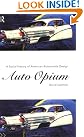 Auto Opium: A...
