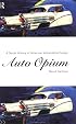 Auto Opium: A Social History of American Automobile Design