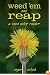 Weed 'Em and Reap: A Weed Eater Reader