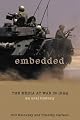 Embedded: The Media At War in Iraq