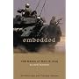 Embedded: The Media At War in Iraq