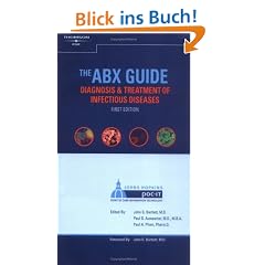 The ABX Guide: Diagnosis & Treatment of Infectious Diseases