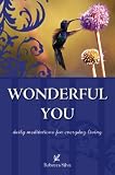 Wonderful You: Daily Meditations for Everyday Living