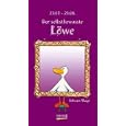 Der L�we im Jahr 2003. Kalender. 23. 07. - 23. 08.