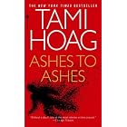 Click here to buy Ashes to Ashes by  Tami Hoag.