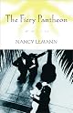 The FIERY PANTHEON: A NOVEL