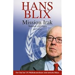 Mission Irak. Wahrheit und L�gen